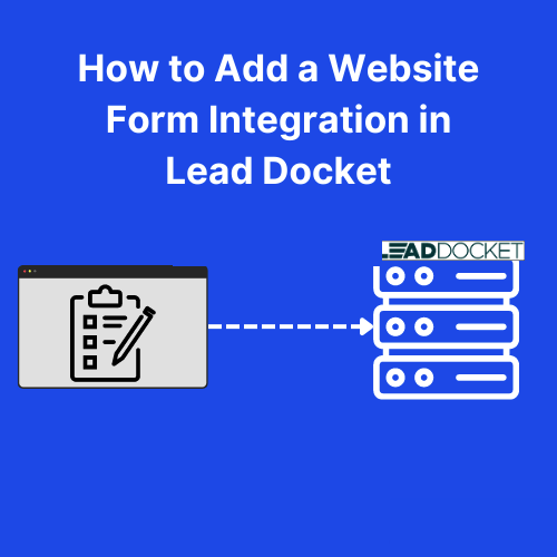 Lead Docket Integrations Tab